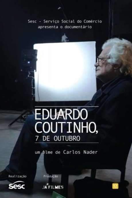 Eduardo Coutinho, 7 de outubro